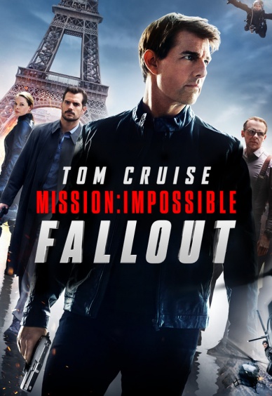 Mission: Impossible - Fallout / Мисията невъзможна: Разпад (2018)